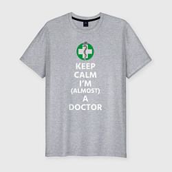 Мужская slim-футболка Keep calm I??m a doctor