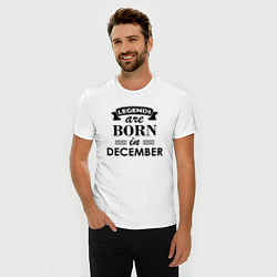 Футболка slim-fit Legends are born in december, цвет: белый — фото 2