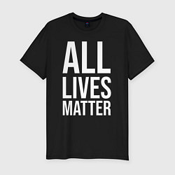 Футболка slim-fit ALL LIVES MATTER, цвет: черный