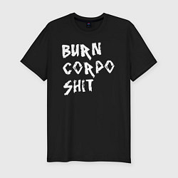 Футболка slim-fit BURN CORPO SHIT, цвет: черный