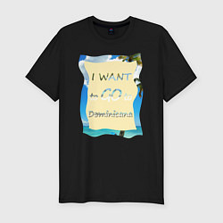 Футболка slim-fit Я хочу в Доминикану, цвет: черный