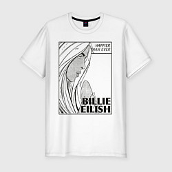 Мужская slim-футболка Billie Eilish, Happier Than Ev