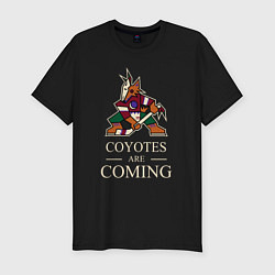 Мужская slim-футболка Coyotes are coming, Аризона Койотис, Arizona Coyot