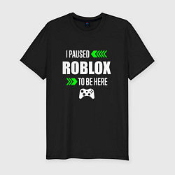 Мужская slim-футболка Roblox I Paused