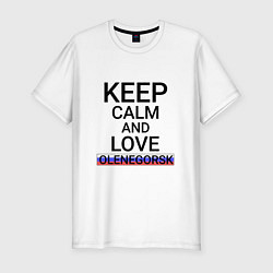 Мужская slim-футболка Keep calm Olenegorsk Оленегорск