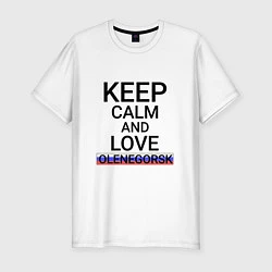 Мужская slim-футболка Keep calm Olenegorsk Оленегорск