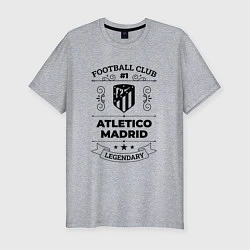 Мужская slim-футболка Atletico Madrid: Football Club Number 1 Legendary