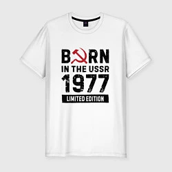 Футболка slim-fit Born In The USSR 1977 Limited Edition, цвет: белый
