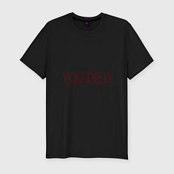 Мужская slim-футболка Dark Souls - You Died