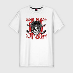 Футболка slim-fit Дай крови - Играй в Хоккей, цвет: белый