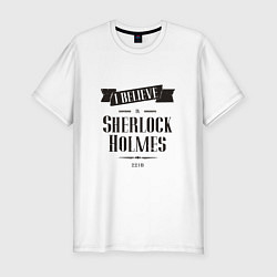 Мужская slim-футболка Верю в Шерлока