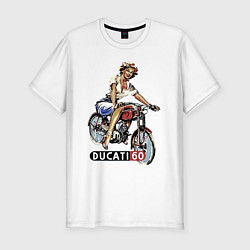 Футболка slim-fit Красивая девушка на мотоцикле Ducati - retro, цвет: белый