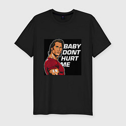 Футболка slim-fit Baby dont hurt me - Mike OHearn Meme, цвет: черный