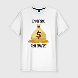 Футболка slim-fit In cash we trust, цвет: белый