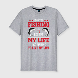 Мужская slim-футболка Fishing in my life