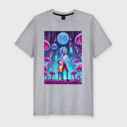 Футболка slim-fit Rick and Morty among neon mushrooms - ai art fanta, цвет: меланж