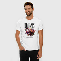 Футболка slim-fit Dreams flowers - надпись: мечтать, цвет: белый — фото 2