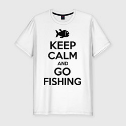 Мужская slim-футболка Keep Calm & Go fishing