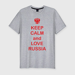 Мужская slim-футболка Keep Calm & Love Russia