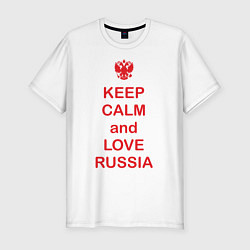 Футболка slim-fit Keep Calm & Love Russia, цвет: белый