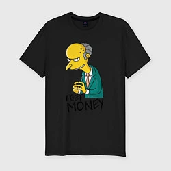 Мужская slim-футболка Mr. Burns: I get money