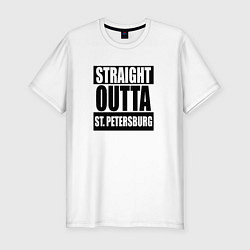 Мужская slim-футболка Straight Outta St. Petersburg