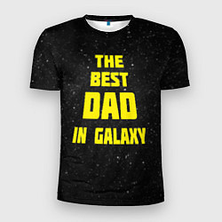 Футболка спортивная мужская The Best Dad in Galaxy, цвет: 3D-принт