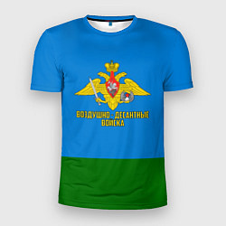 Футболка спортивная мужская Воздушно - десантные войска, цвет: 3D-принт