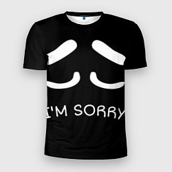 Футболка спортивная мужская Sorry not sorry, цвет: 3D-принт