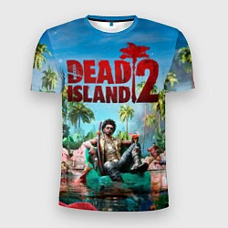 Футболка спортивная мужская Dead island two, цвет: 3D-принт