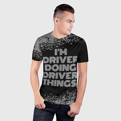 Футболка спортивная мужская Im driver doing driver things: на темном, цвет: 3D-принт — фото 2