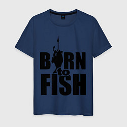 Футболка хлопковая мужская Born to fish, цвет: тёмно-синий