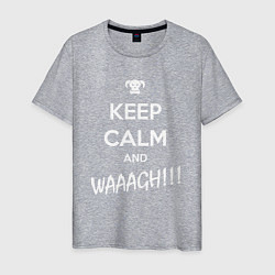 Футболка хлопковая мужская Keep Calm & WAAAGH, цвет: меланж