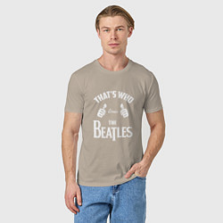 Футболка хлопковая мужская That's Who Loves The Beatles, цвет: миндальный — фото 2