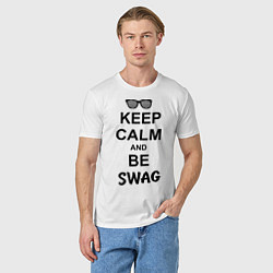 Футболка хлопковая мужская Keep Calm & Be Swag, цвет: белый — фото 2