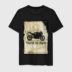 Футболка хлопковая мужская Born to Ride, цвет: черный