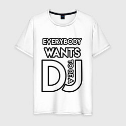 Футболка хлопковая мужская Everybody Wants to be a Dj, цвет: белый