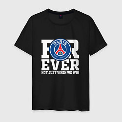 Футболка хлопковая мужская PSG FOREVER NOT JUST WHEN WE WIN ПСЖ, цвет: черный