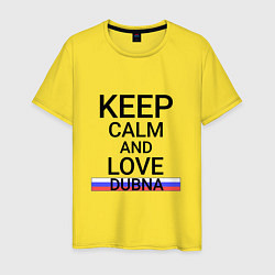 Футболка хлопковая мужская Keep calm Dubna Дубна, цвет: желтый
