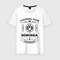 Футболка хлопковая мужская Borussia: Football Club Number 1 Legendary, цвет: белый