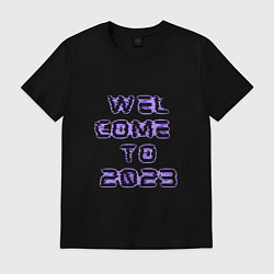 Футболка хлопковая мужская Welcome to 2023, цвет: черный