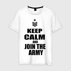 Футболка хлопковая мужская Keep Calm & Join The Army, цвет: белый