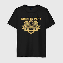 Футболка хлопковая мужская Рождён играть в теннис, цвет: черный