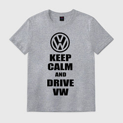 Футболка хлопковая мужская Keep Calm & Drive VW, цвет: меланж