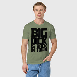 Футболка хлопковая мужская BIG DICK IS BACK IN TOWN, цвет: авокадо — фото 2