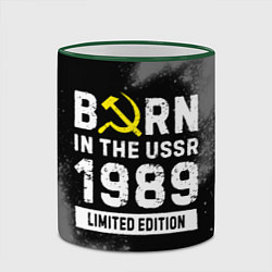 Кружка 3D Born In The USSR 1989 year Limited Edition, цвет: 3D-зеленый кант — фото 2