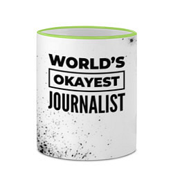 Кружка 3D Worlds okayest journalist - white, цвет: 3D-светло-зеленый кант — фото 2