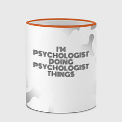 Кружка 3D I am doing psychologist things, цвет: 3D-оранжевый кант — фото 2
