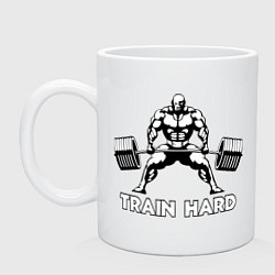 Кружка керамическая Train hard тренируйся усердно, цвет: белый