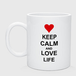 Кружка керамическая Keep Calm & Love Life, цвет: белый